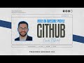 Training Session #02 | Intro to Git and GitHub - Make an Awesome GitHub | Eng. Omar Elsherif