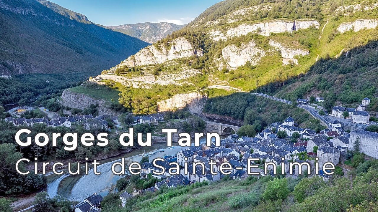 Les Gorges du Tarn : circuit de Sainte-Enimie