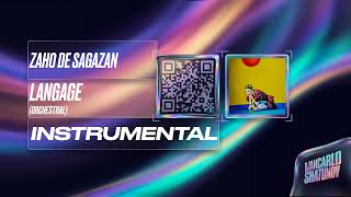 Zaho de Sagazan - Langage (Orchestral) (Instrumental)