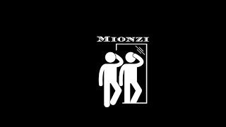 Look At My Face Mionzi