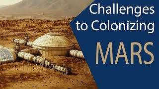 Challenges of Colonizing Mars! The Case for Mars 16