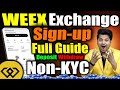 Weex Crypto Exchange Sign-up KYC Full Guide | Non-KYC Exchange Weex
