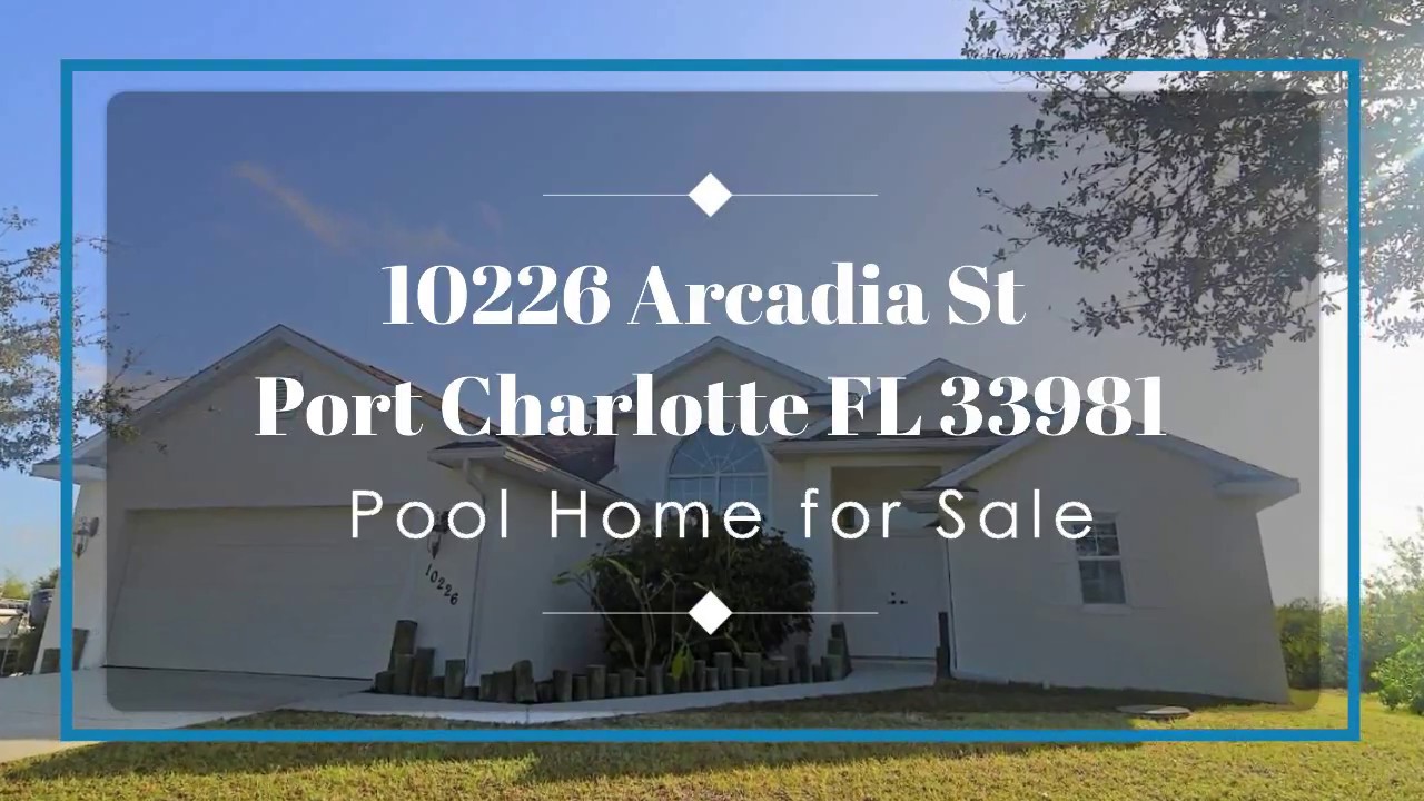10226 Arcadia St Port Charlotte FL 33981 Pool Home for Sale Call