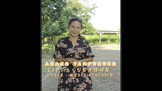 ARANG TAMPURUNG ( GUNAWAN ) COVER MARCE BEREBEIN