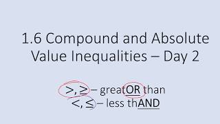Alg 2: 1.6 - Compound and Absolute Value Inequalities - Day 2