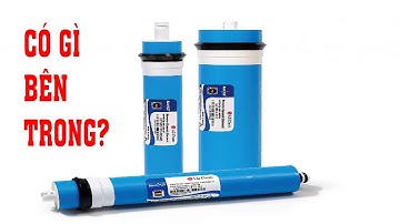 Thật bất ngờ với bên trong lõi lọc nước RO