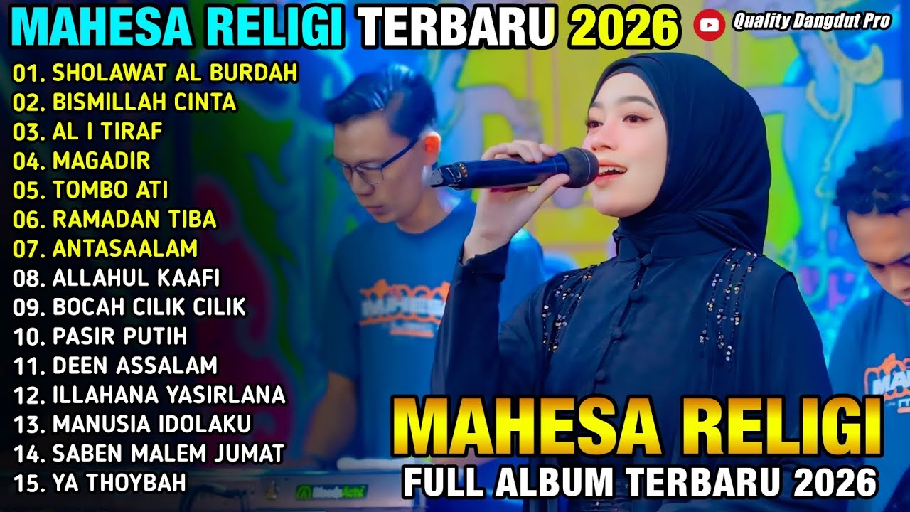 SHOLAWAT AL BURDAH  - BISMILLAH CINTA  - AL I TIRAF - KEYZIAH  CANTIKA  - MAHESA MUSIC RELIGI  2026