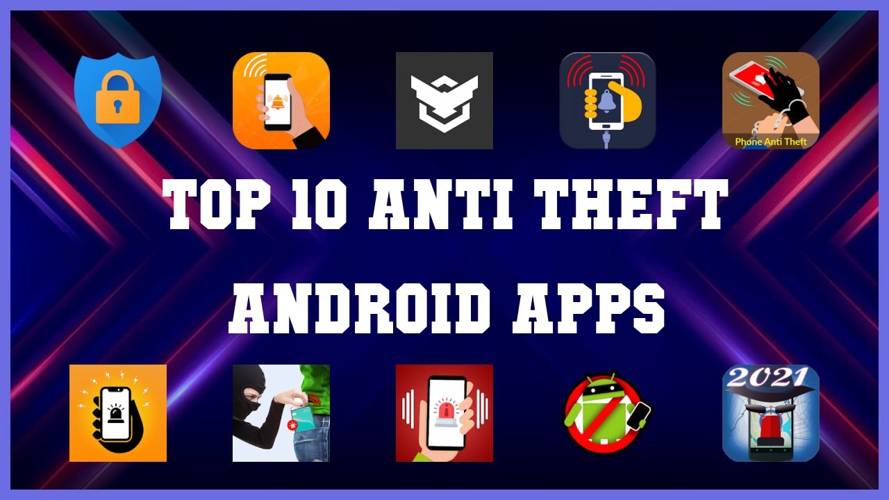 Top 10 Anti Theft Android App Review YouTube