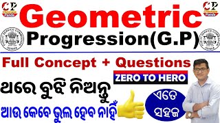 Geometric Progression(GP)AP & GP Class|Basic Concept With Tricks|GP Questions Solved|By Chinmaya Sir