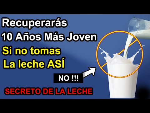 Recuperé <strong>10</strong> años más joven <strong>solo</strong> por NO TOMAR LA LECHE ASÍ