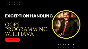 Java Exception Handling| OOPS Programming with Java | SNS Institutions