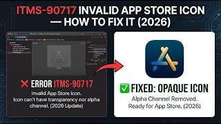 ITMS-90717 Invalid App Store Icon — How To Fix It (2026)
