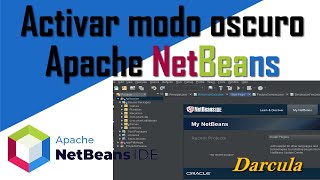 Activar modo oscuro Apache NetBeans