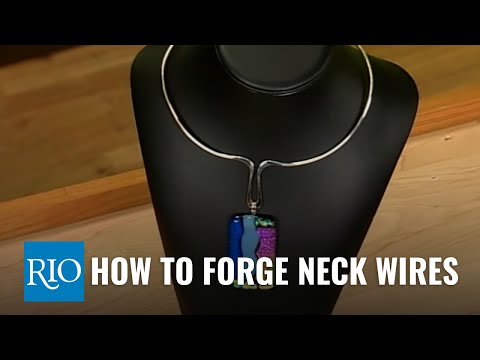 How To Forge Neck Wires