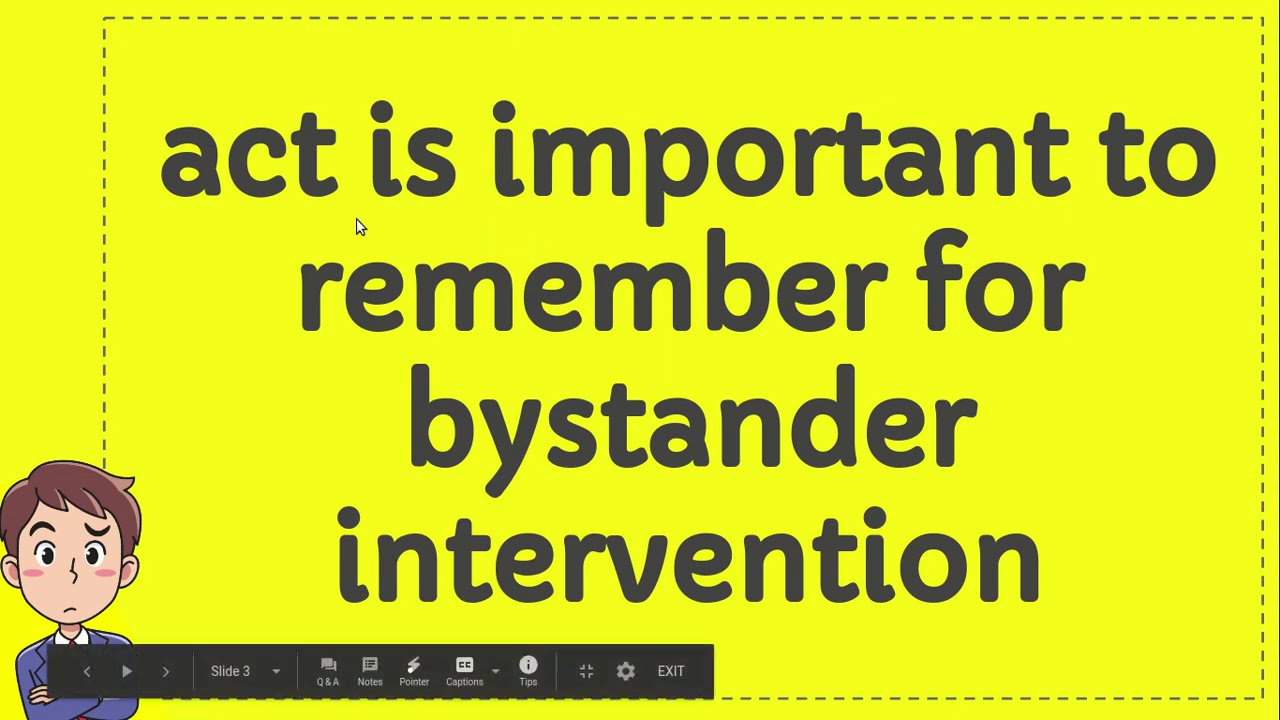 Act Is Important To Remember For Bystander Intervention YouTube act-is-important-to-remember-for-bystander-intervention-youtube