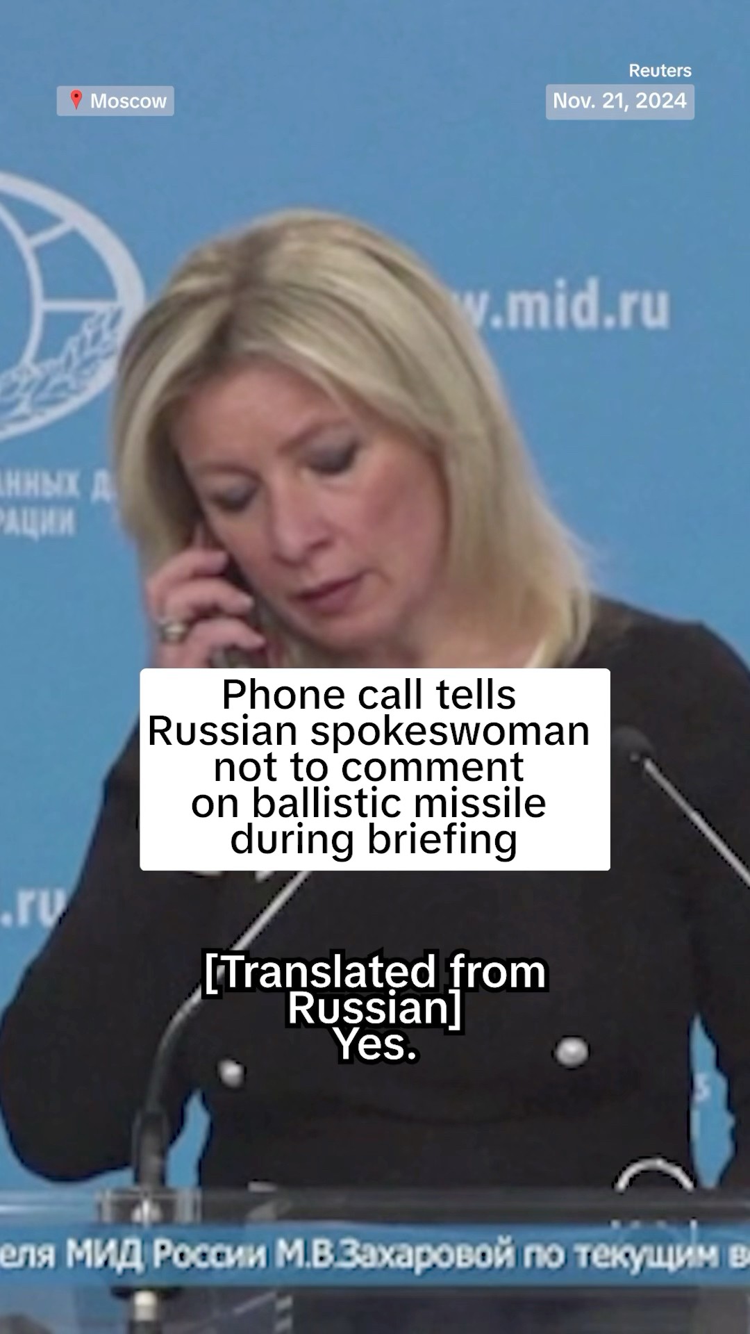 Phone call tells Russian spokeswoman not to comment on ballistic missile during briefing