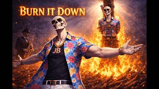 Jiminy Bones - Burn It Down