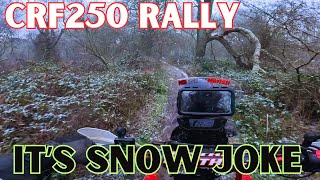 Snow joke on the honda | Rally 250 | off road