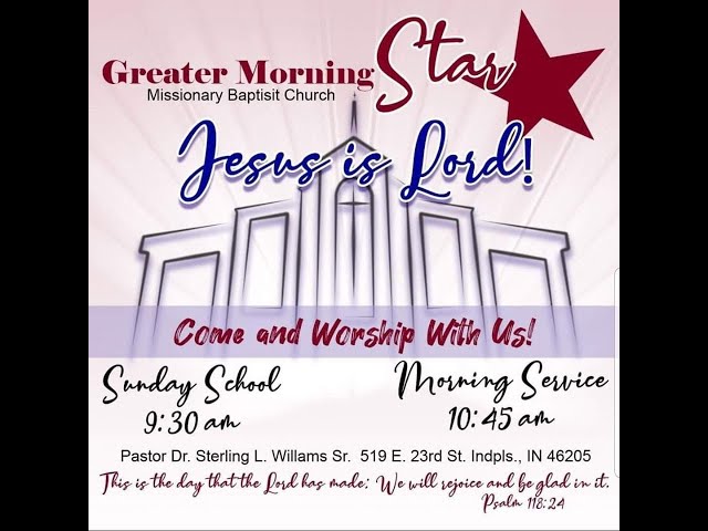 Greater Morning Star Missionary Baptist Church Live Stream