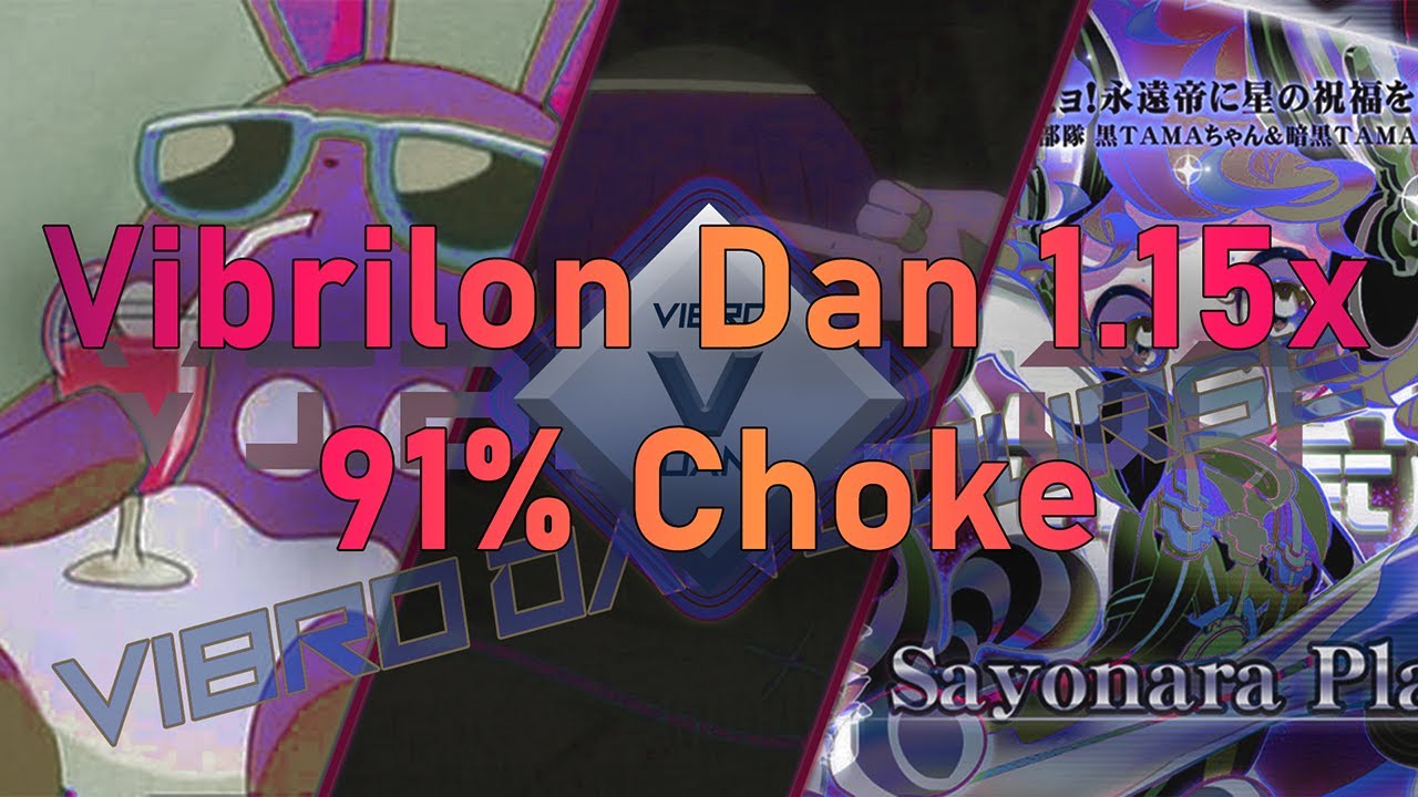 Vibrilon Dan 1.15x 90.81% (FIRST A RANK IN THE WORLD)