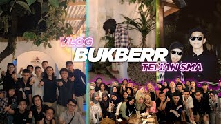 VLOG BUKBER BARENG TEMAN-TEMAN SMA SERU BANGET 🔥