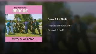 Video-Miniaturansicht von „Tropicalisimo Apache - Duro A La Baila“