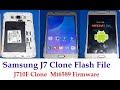 Samsung J7 Clone Flash File | SM-J710F MT6589 Customer Care Firmware (1000% Tested) Flash File