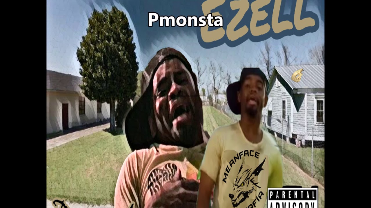 Watch Pmonsta Ezell Lyrics on YouTube Watch Pmonsta Ezell Lyrics on YouTube