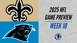 New Orleans Saints vs Carolina Panthers | Week 10 NFL Game Preview