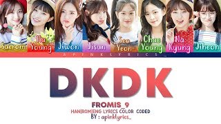 Fromis_9 (프로미스나인) - DKDK (두근두근) [HAN|ROM|ENG] Color Coded Lyrics Resimi