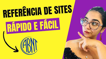 COMO FAZER REFERÊNCIA DE SITE ABNT (PASSO A PASSO)