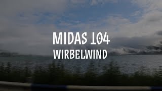 Miniatura del video "Midas 104: Wirberlwind / Coming out 24.08.2018"