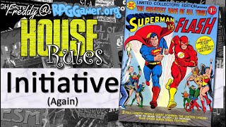 Initiative (again) | House Rules