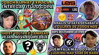 COACH A7 ENTREGADA! ANALI JAYA DESABAFA! BOPS DESTRAVOU CRITICAS LUUKING? GHOST VOLTA SENDO CAMPEAO!