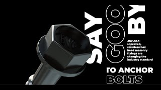 Say Goodbye to Anchor Bolts