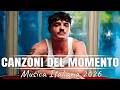 Olly Juli, Angelina Mango, Rocco Hunt, Sal Da Vinci🔥 Le Migliori Hit Pop💋Musica Italiana Estate 2026