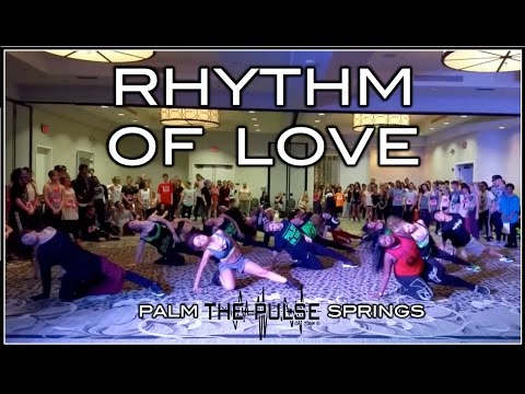 "Rhythm Of Love" Choreography at Palm Springs Pulse