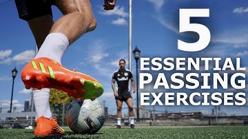 5 Essential First Touch & Passing Exercises | 5 Drills To Improve Your Passing & First Touch