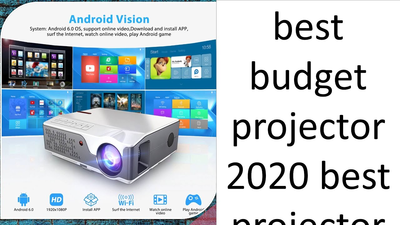 best budget projector 2020 best projector