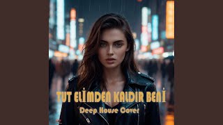 Tut Elimden Kaldır Beni