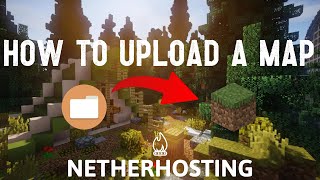 How To Upload A Map Nether Hosting