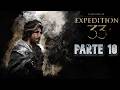 CLAIR OBSCUR EXPEDITION 33 GAMEPLAY EN ESPAÑOL PARTE 10 PC