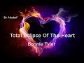 Total Eclipse Of The Heart - Bonnie Tyler -   Traduzione in Italiano