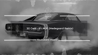 50 Cent - P.I.M.P. (Hedegaard Remix)  [ NCK ] Resimi