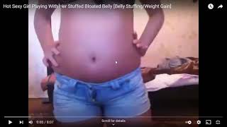 Hot Sexy Girl Playing With Her Stuffed Bloated Belly Belly Stuffing Weight Gain