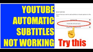 YouTube Automatic Subtitles Not Working Try this Unusual Method...