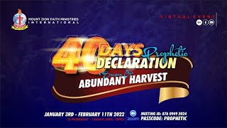 40 DAYS PROPHETIC DECLARATION 2022 - Season of Abundant Harvest || Day 15 - January 18, 2022.