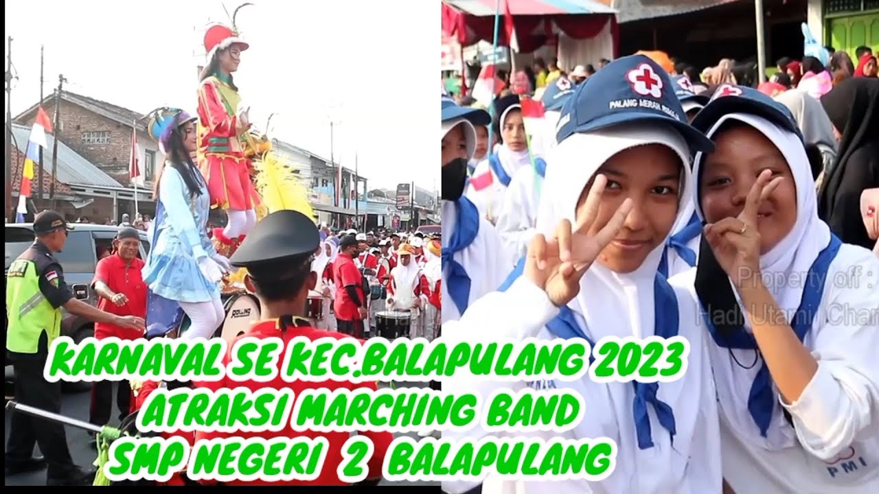 Karnaval SMP Negeri 2 Balapulang dan Atraksi Marching Bandnya, HUT RI Ke-78 Kec. Balapulang Tegal