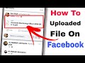 How To Upload File On Facebook || How To Upload PDF File On Facebook