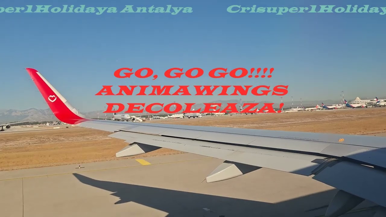 Decolare Antalya – Sibiu ✈️ Animawings (Christian Tour) | Zbor spectaculos deasupra Turciei
